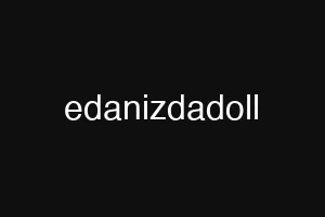 edanizdadoll